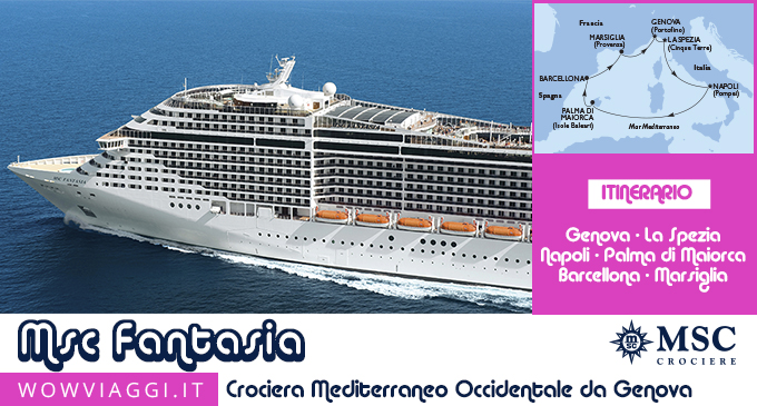 Msc Fantasia - Crociera mediterraneo occidentale inverno da Genova - offerta Msc crociere 2021 2022